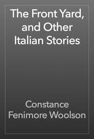 The Front Yard: And Other Italian Stories